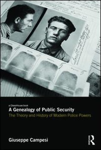 Genealogy of Public Security