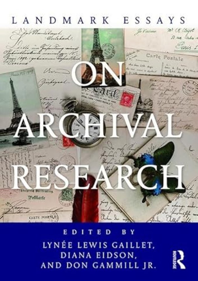 Landmark Essays on Archival Research