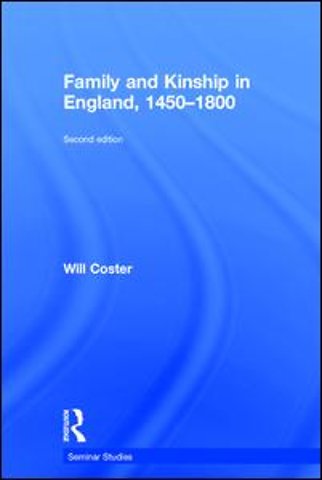Family and Kinship in England 1450-1800