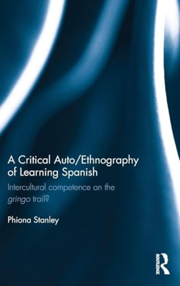 Critical Auto/Ethnography of Learning Spanish