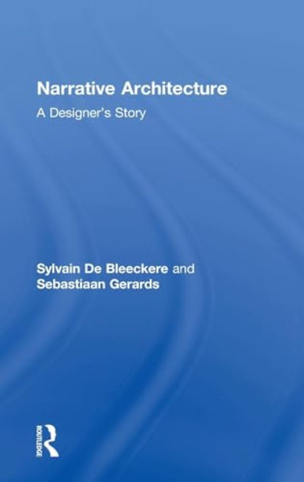 Narrative Architecture
