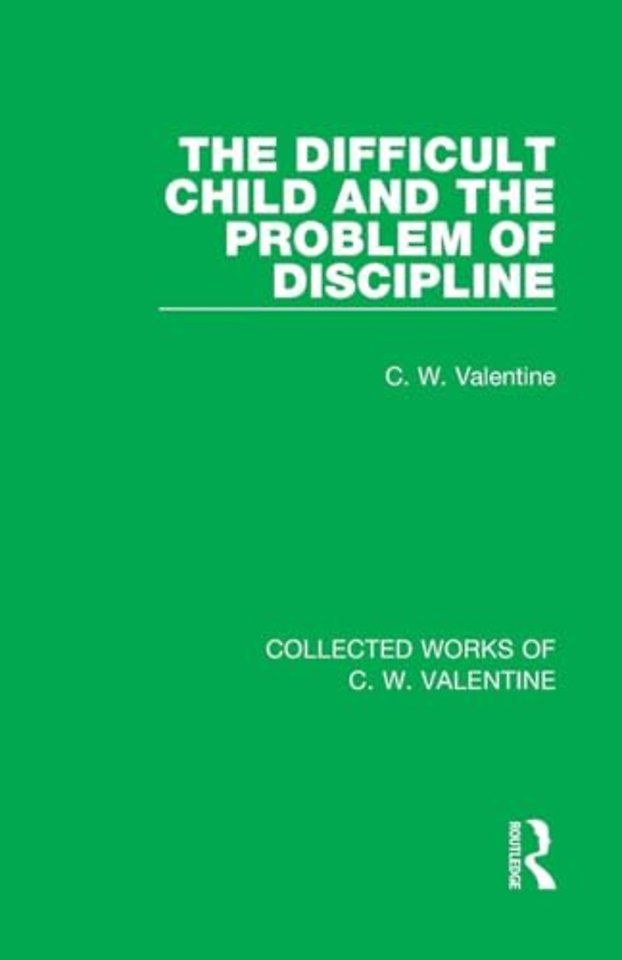 Difficult Child and the Problem of Discipline