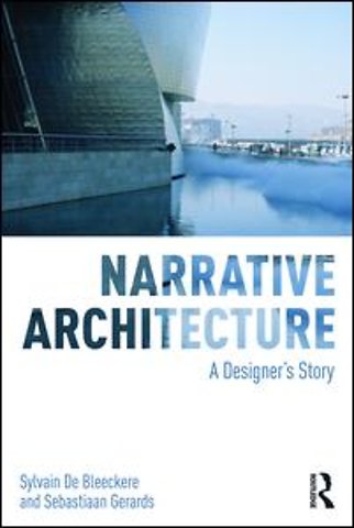 Narrative Architecture