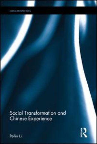 Social Transformation and Chinese Experience