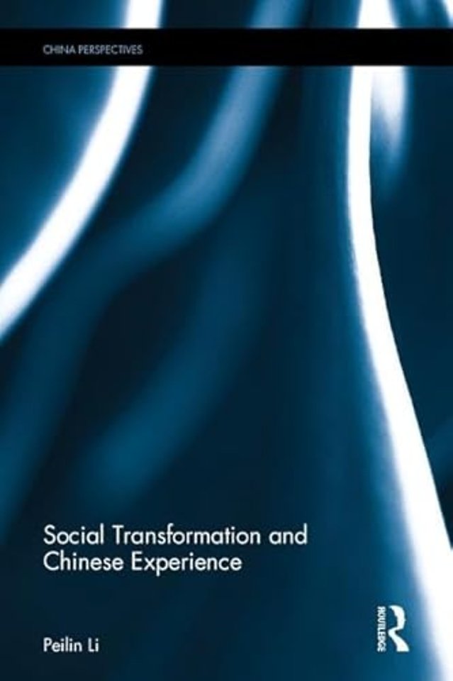 Social Transformation and Chinese Experience