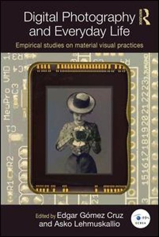 Digital Photography and Everyday Life
