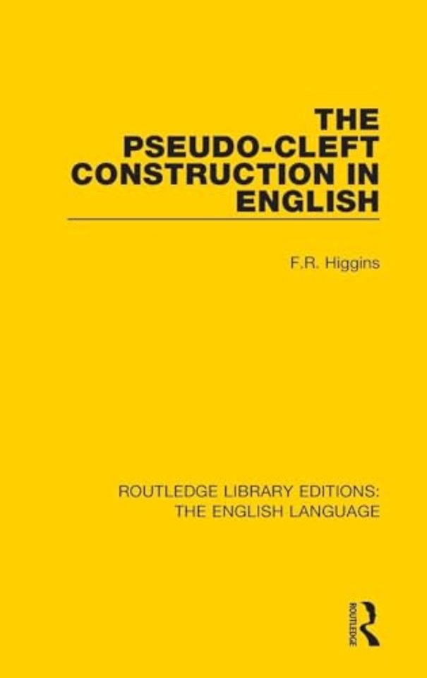 Pseudo-Cleft Construction in English