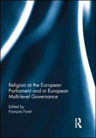 Religion at the European Parliament and in European multi-level governance