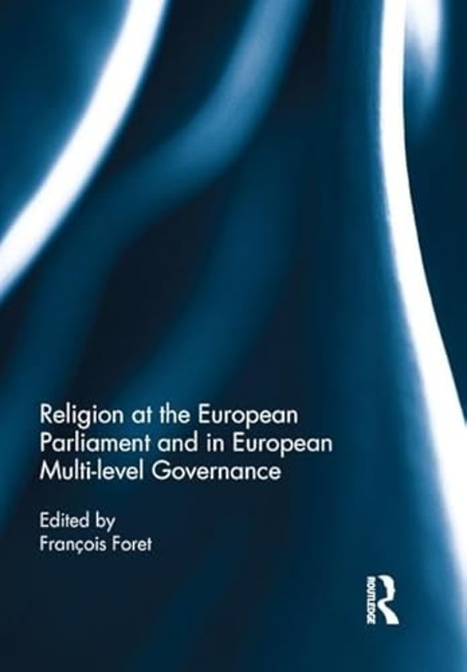 Religion at the European Parliament and in European multi-level governance