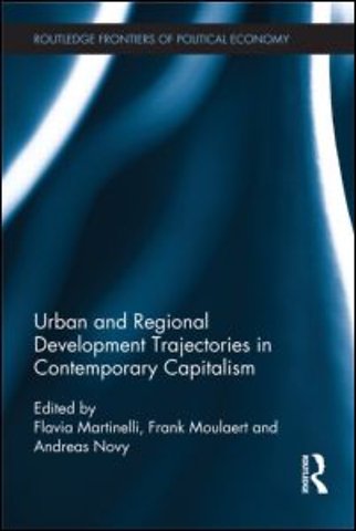 Urban and Regional Development Trajectories in Contemporary Capitalism