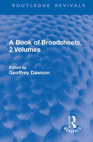 Book of Broadsheets, 2 Volumes (Routledge Revivals)
