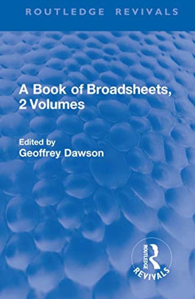 Book of Broadsheets, 2 Volumes (Routledge Revivals)