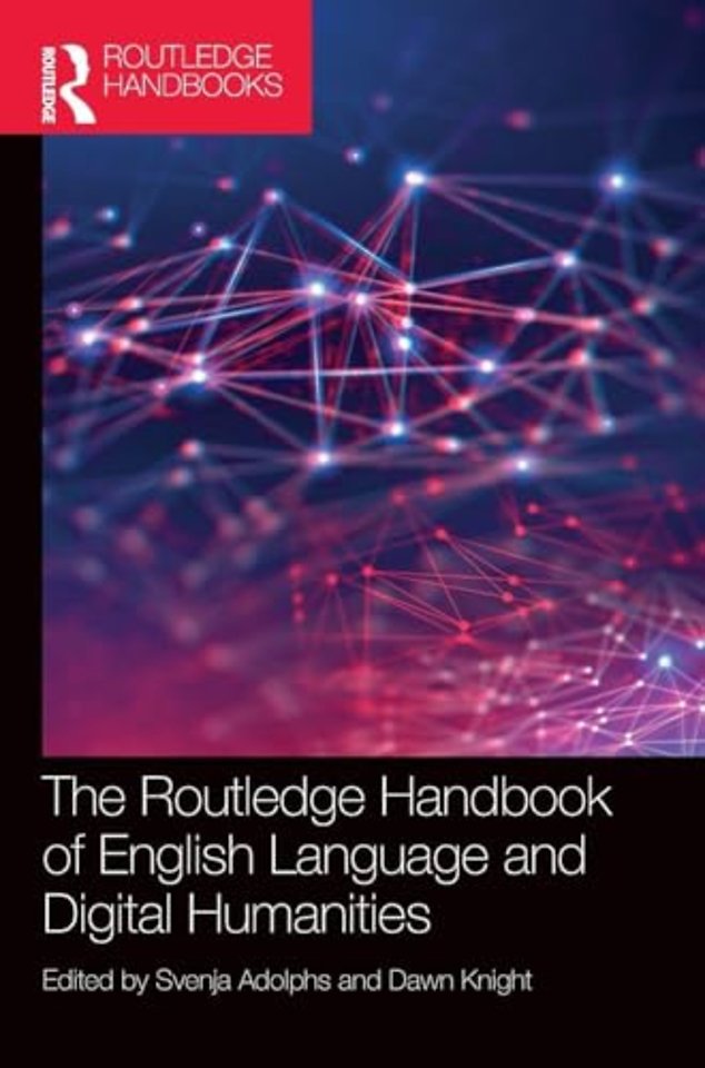 Routledge Handbook of English Language and Digital Humanities