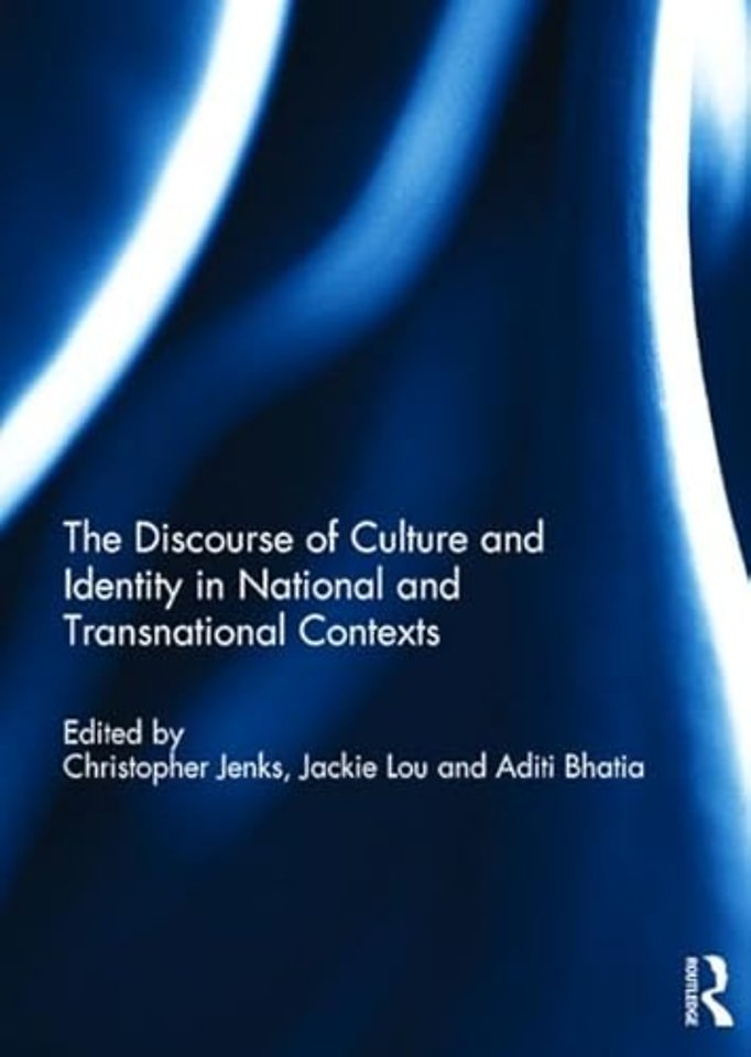 Discourse of Culture and Identity in National and Transnational Contexts