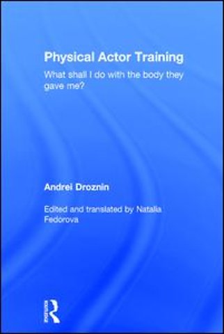 Physical Actor Training