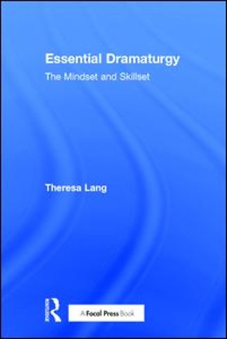 Essential Dramaturgy