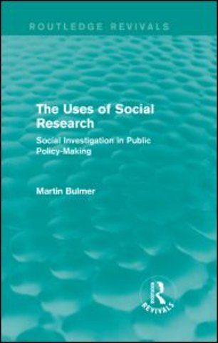 Uses of Social Research (Routledge Revivals)