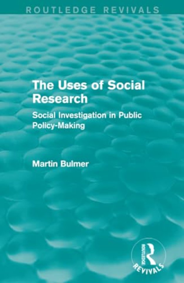 Uses of Social Research (Routledge Revivals)