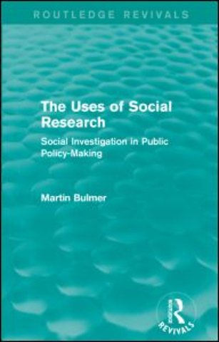 Uses of Social Research (Routledge Revivals)