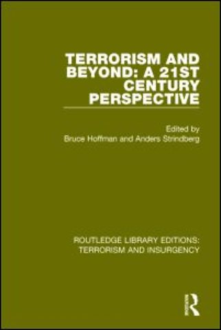 Terrorism and Beyond (RLE: Terrorism & Insurgency)