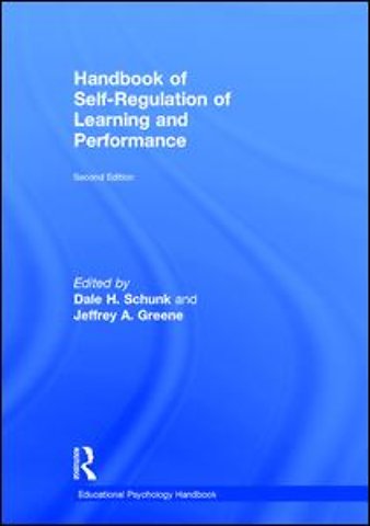 Handbook of Self-Regulation of Learning and Performance