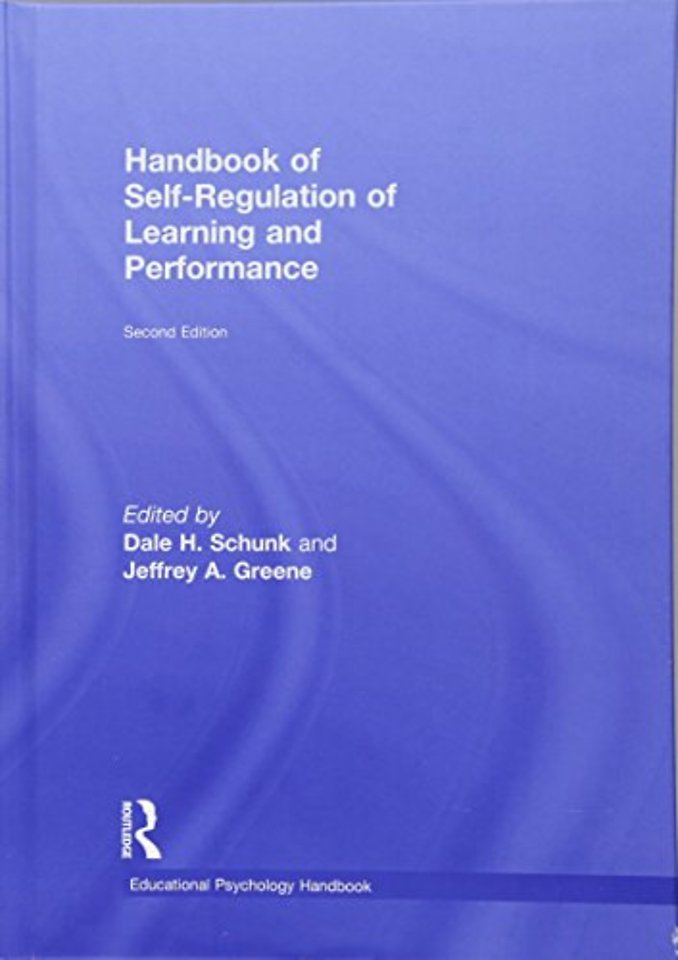 Handbook of Self-Regulation of Learning and Performance