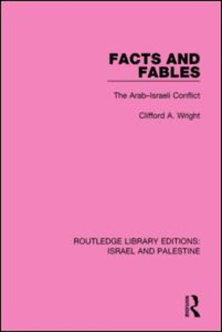 Facts and Fables (RLE Israel and Palestine)