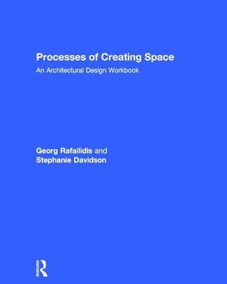 Processes of Creating Space