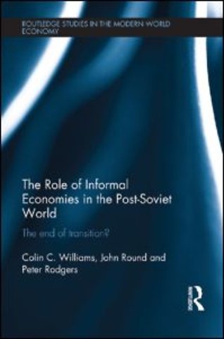 Role of Informal Economies in the Post-Soviet World