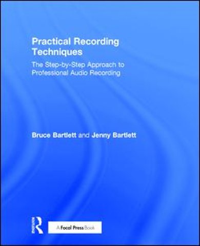 Practical Recording Techniques