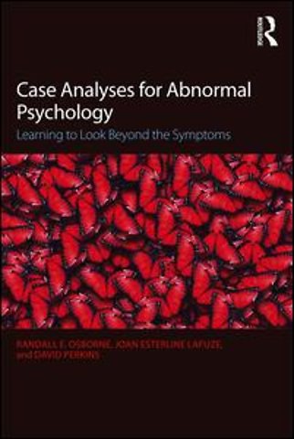 Case Analyses for Abnormal Psychology