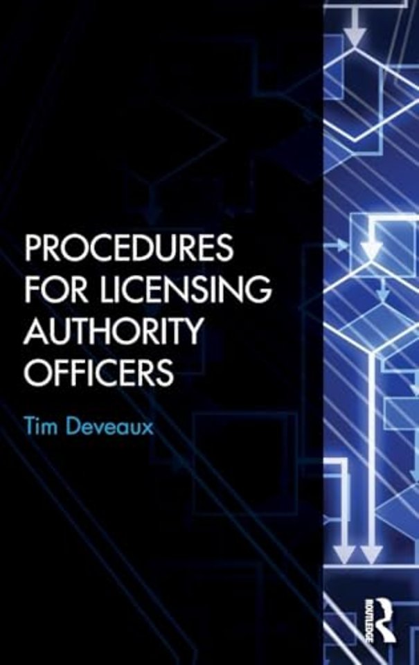 Procedures for Licensing Authority Officers