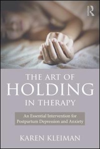 Art of Holding in Therapy