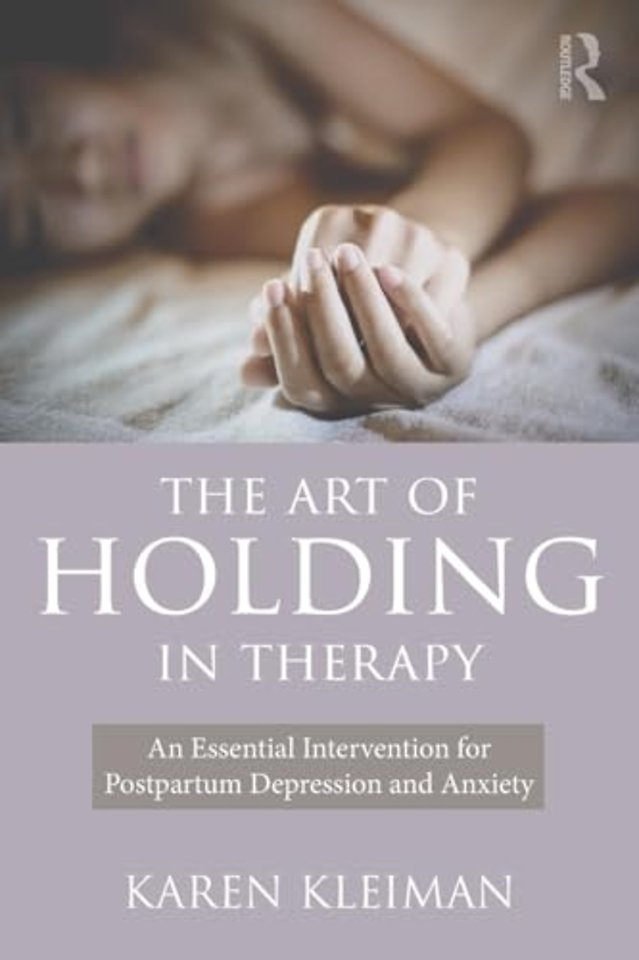 Art of Holding in Therapy
