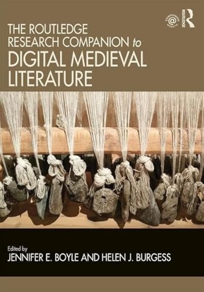 Routledge Research Companion to Digital Medieval Literature