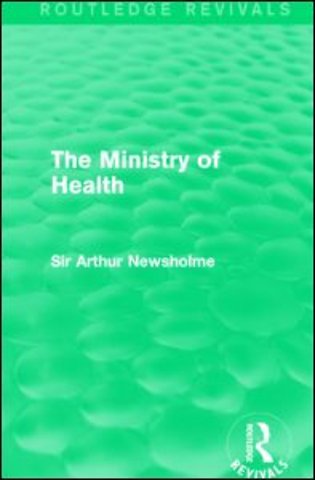 Ministry of Health (Routledge Revivals)
