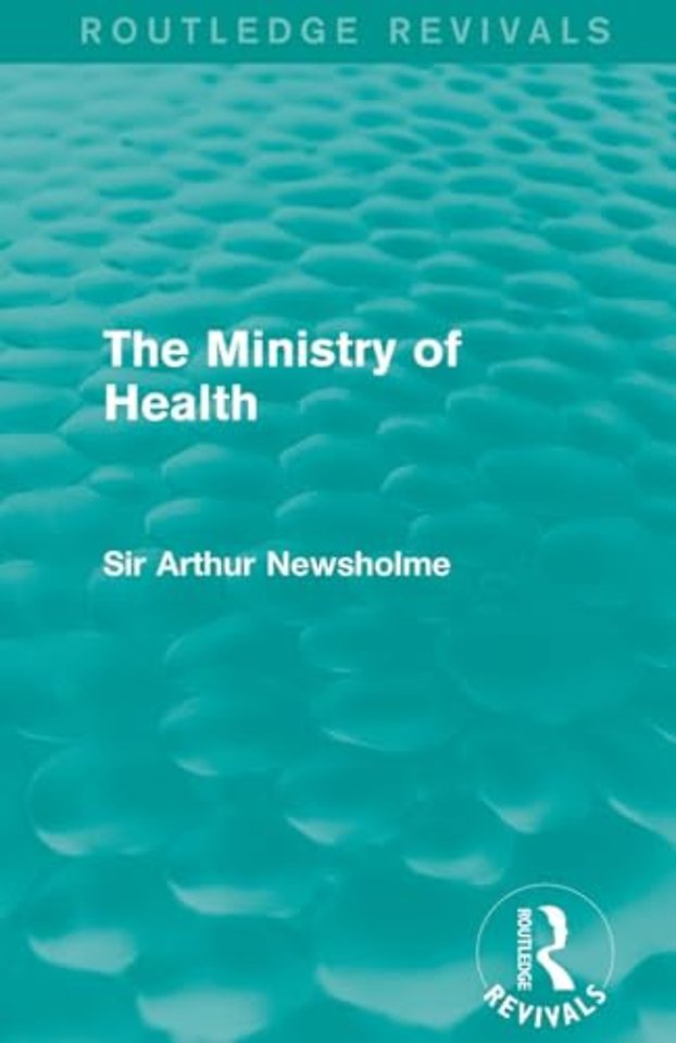 Ministry of Health (Routledge Revivals)