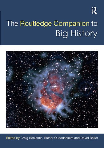 Routledge Companion to Big History