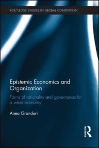 Epistemic Economics and Organization