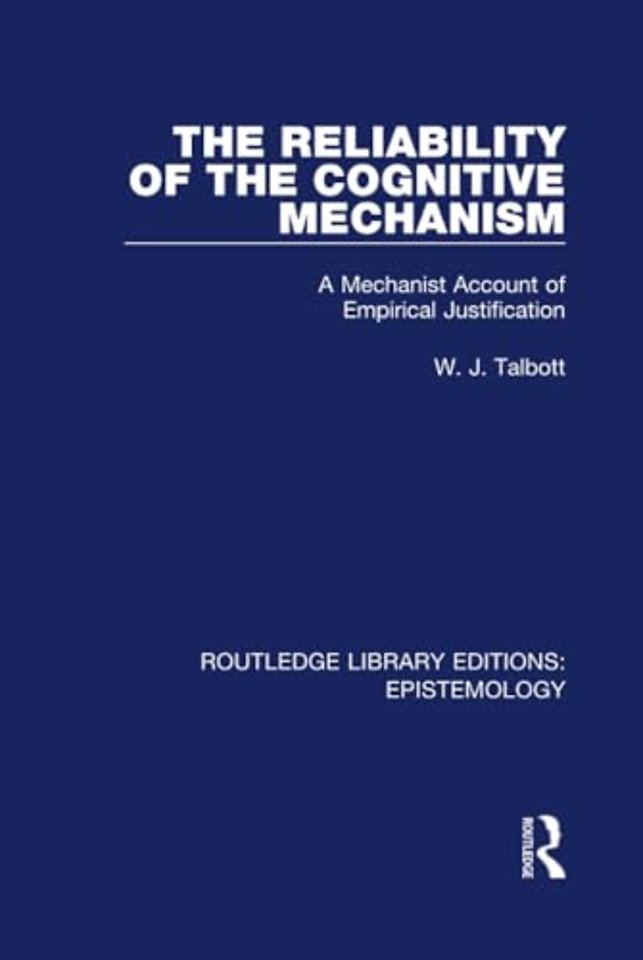 Reliability of the Cognitive Mechanism