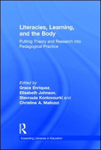Literacies, Learning, and the Body