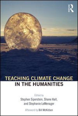 Teaching Climate Change in the Humanities