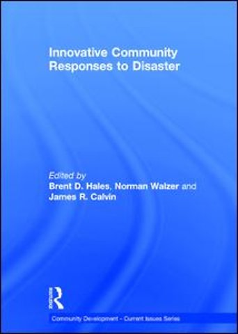 Innovative Community Responses to Disaster