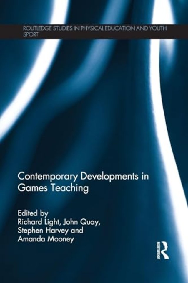 Contemporary Developments in Games Teaching