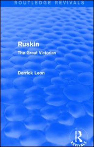 Ruskin (Routledge Revivals)
