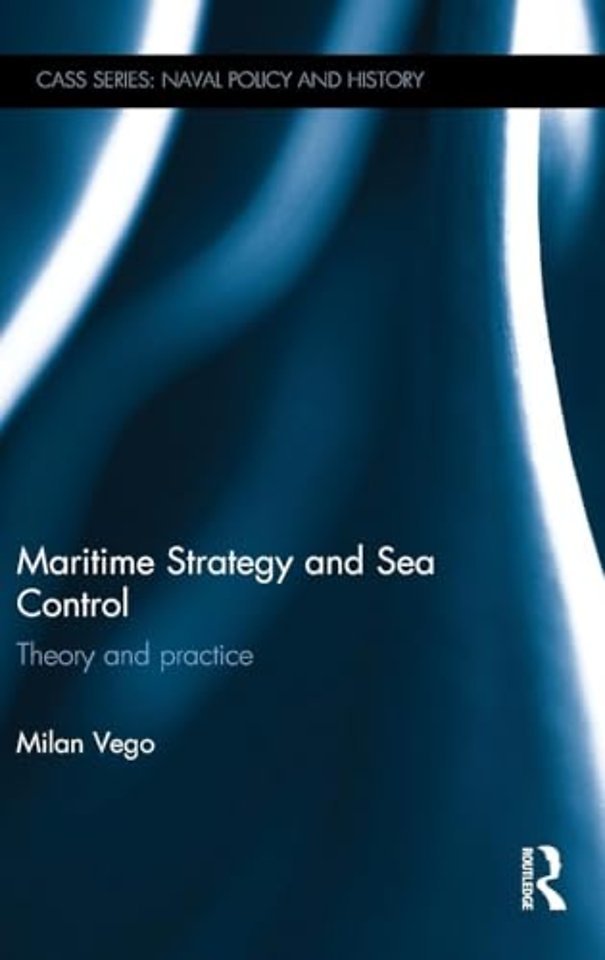 Maritime Strategy and Sea Control