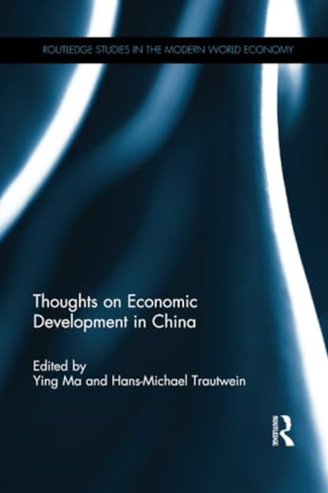 Thoughts on Economic Development in China