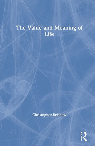Value and Meaning of Life