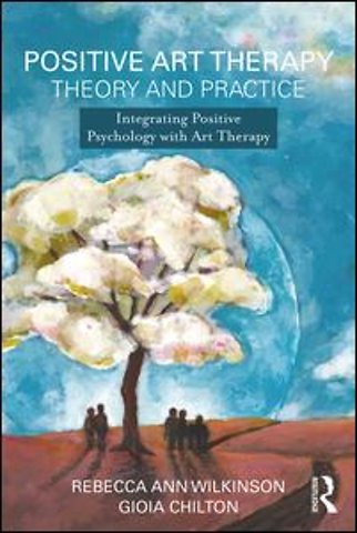 Positive Art Therapy Theory and Practice