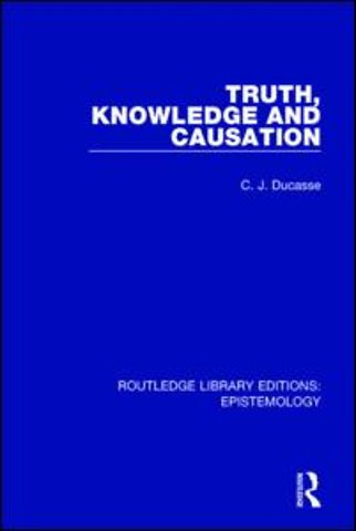Truth, Knowledge and Causation